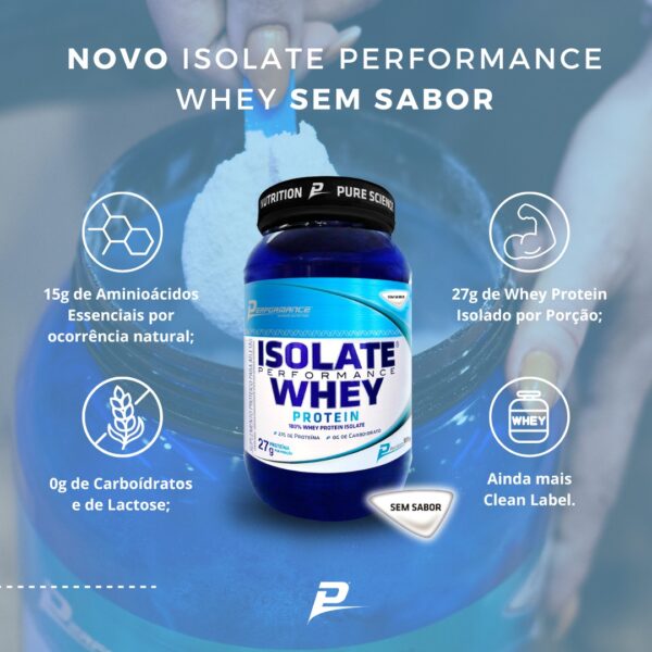 Isolate Whey Protein Performance Proteína Isolada 909g - Imagem 4